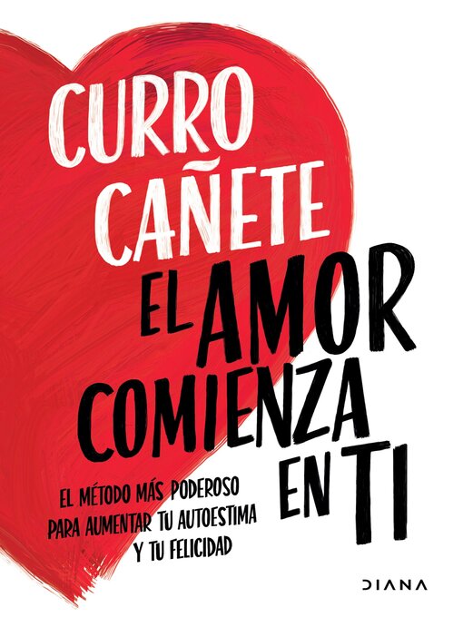 Title details for El amor comienza en ti (Edición mexicana) by Curro Cañete - Available